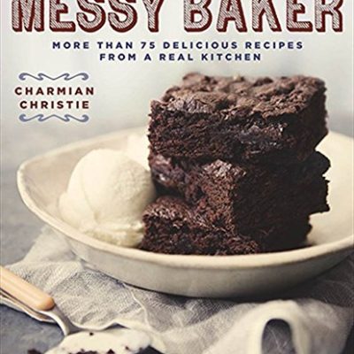 The Messy Baker Cookbook Review