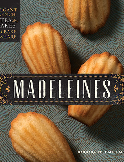 Madeleines by Barbara Feldman Morse