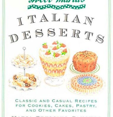 Sweet Maria’s Italian Desserts Cookbook Review Featuring Fig and Walnut Biscotti Recipe